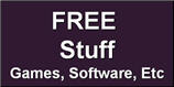 Free Stuff - Games, Software etc.